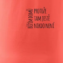 Běžím domů protože tam ještě nikdo není - na prsu
