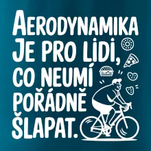 Aerodynamika je pro lidi, co neumí pořádně šlapat