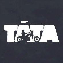 Táta nápis - motorka chopper