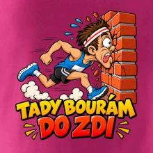 Maratonec tady bourám do zdi