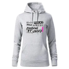 Hodné holky jdou do nebe, zlobivé kam chtějí!