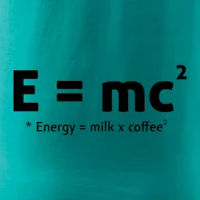 e = mc2 - coffee milk