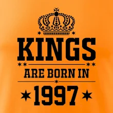 Kings are born in 1997 Kings are born in 1997