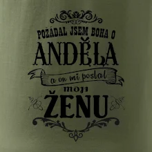 Požádal jsem boha o anděla a on mi poslal moji ženu