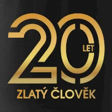 20 let zlatý člověk