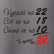 Vypadá, cítí se, chová se - 50 let