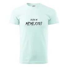 Born in - Římské číslo 1976