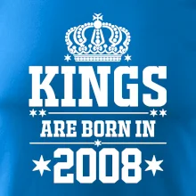 Kings are born in 2009