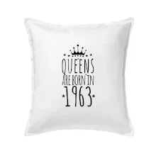 Queens are born in 1963