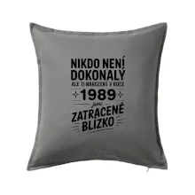 Nikdo není dokonalý ale ti narození v roce 1989 jsou zatraceně blízko