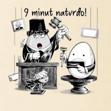 9 minut natvrdo