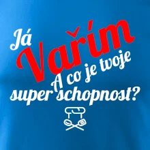 Já vařím - tvoje superschopnost? šikmý nápis