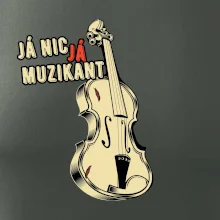 Já nic, já muzikant Já nic, já muzikant