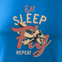 Eat Sleep Fly Repeat letadlo
