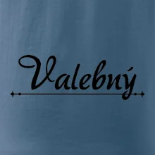 Staročeština - Valebný - mocný, silný