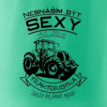 Nesnáším být sexy - Traktoristka - Traktor