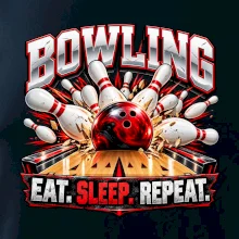 Bowlingová koule a kuželky eat sleep repeat