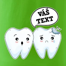 Zubařské tričko - Vás text