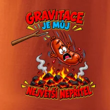 Gravitace je můj největší nepřítel