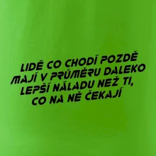 Lidé co chodí pozdě