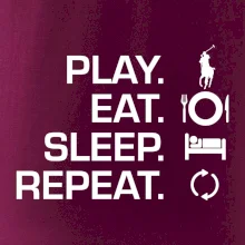 Play Eat Sleep Repeat polo