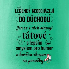 Táta - Legendy neodcházejí do důchodu
