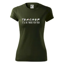 Teacher i'll be there for you