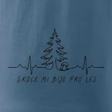 Srdce mi bije pro les
