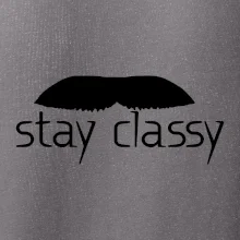 Stay Classy - mustache
