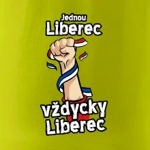 Jednou Liberec vždycky Liberec
