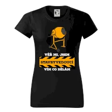 Vím co dělám stavbyvedoucí