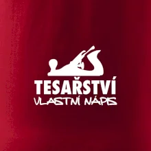 Tesařství - hoblík (vlastní nápis)