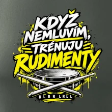 Když nemluvím trénuju rudimenty - bubenické paličky