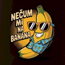 Nečum mi na banána