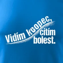 Vidím kopec, cítím bolest