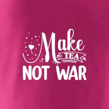 Make tea not war