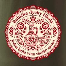 Babička dycky říkala: Jedna baňa vína všecko spraví.