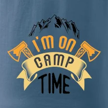 I'm on camp time