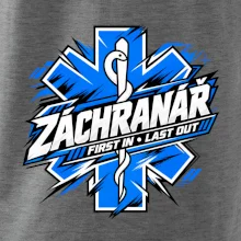 Záchranář - First in Last out
