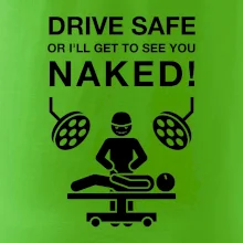 Jezdi bezpečně nebo tě uvidím nahého  (Hana-creative)