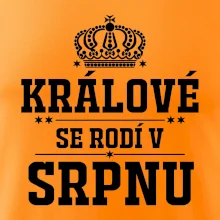 Králové se rodí v srpnu