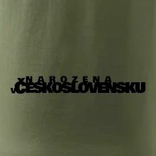 Nápis - Narozena v Československu