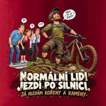 Normální lidi jezdí po silnici cyklistický humor