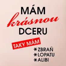 Mám krásnou dceru