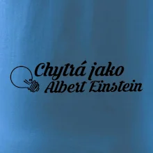 Chytrá jako Einstein