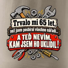 Trvalo mi  65 let, než jsem posbíral všechno nářadí