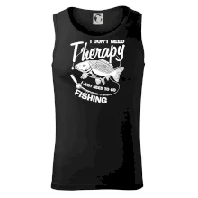 I dont need therapy - fishing