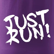 Just run