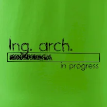 In progress  titul Ing. arch. inženýr architekt / inženýrka architektka