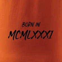 Born in - Římské číslo 1981